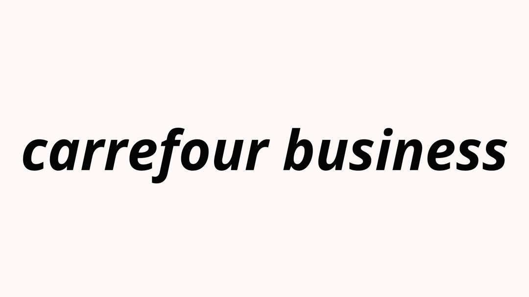 carrefour business 